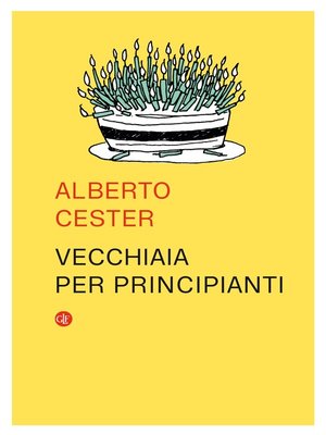 cover image of Vecchiaia per principianti